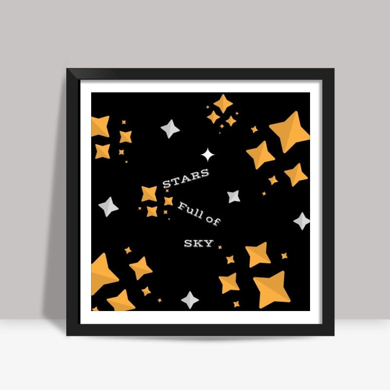 STARS FULL OF SKY Square Art Prints