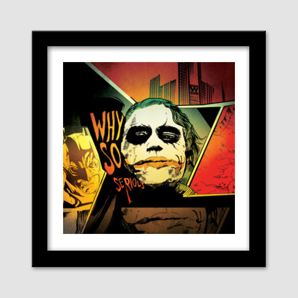 Premium Square Italian Wooden Frames, Why so Serious | The Joker Premium Square Italian Wooden Frames