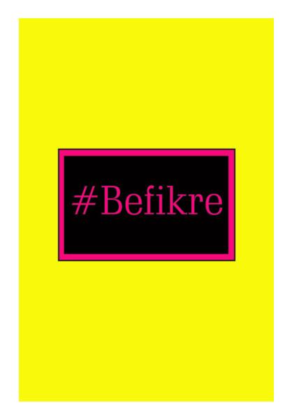 PosterGully Specials, Befikre Wall Art