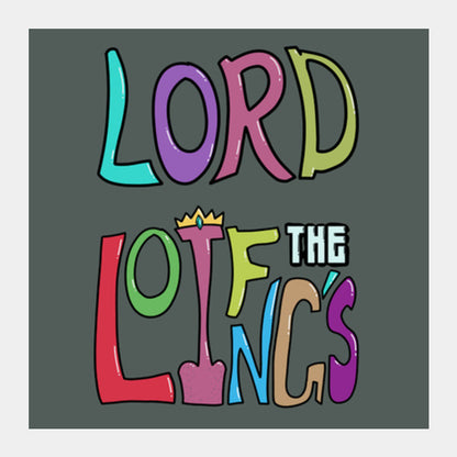 Square Art Prints, Lord Of The LINGS Square Art Prints