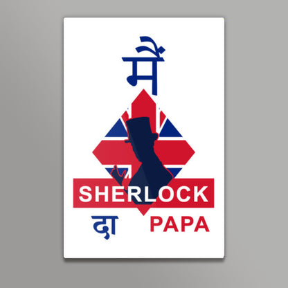 Me Sherlock Da PAPA Wall Art