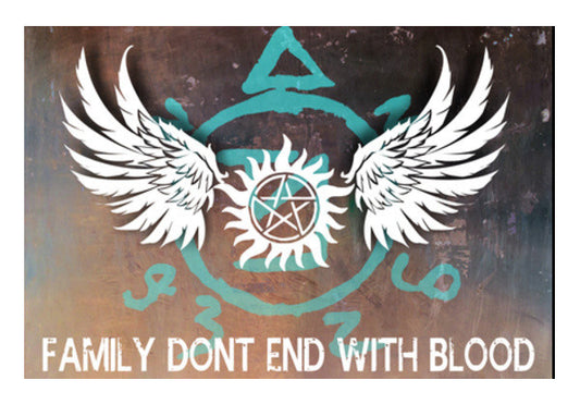 Wall Art, Supernatural: Family dont end with blood Wall Art