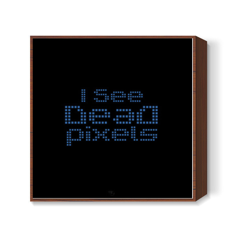 Dead Pixels Square Art Prints