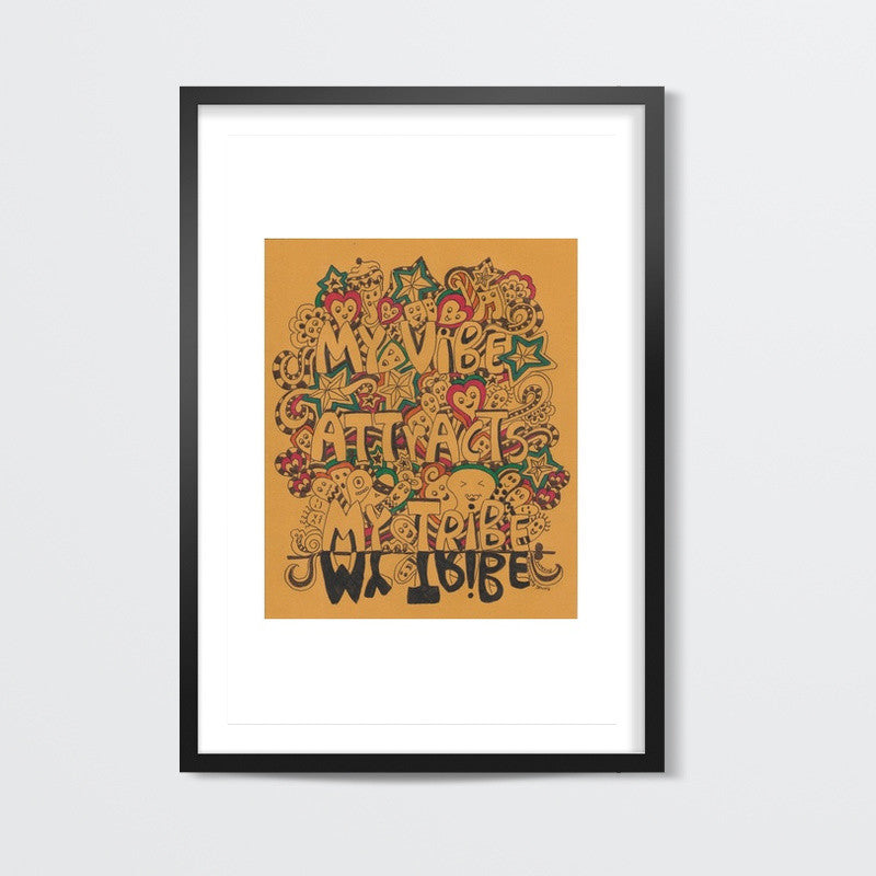 My vibe attracts my tribe Wall Art
