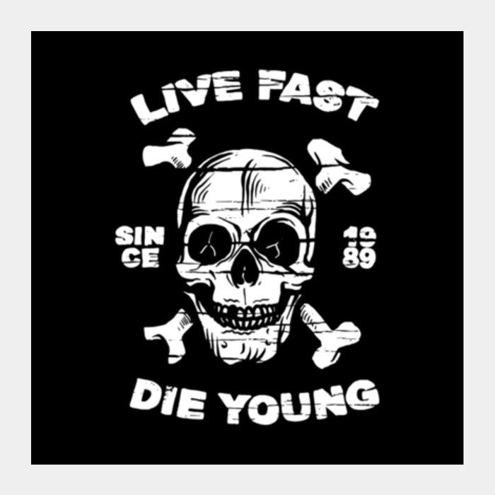 Live Fast 2 Square Art Prints