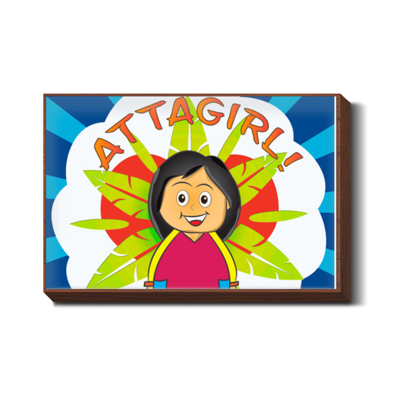 Attagirl!! Wall Art