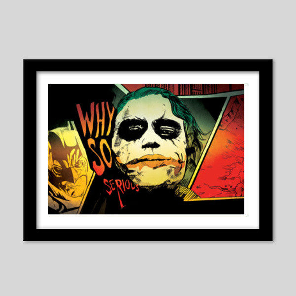 Premium Italian Wooden Frames, Why so Serious | The Joker Premium Italian Wooden Frames