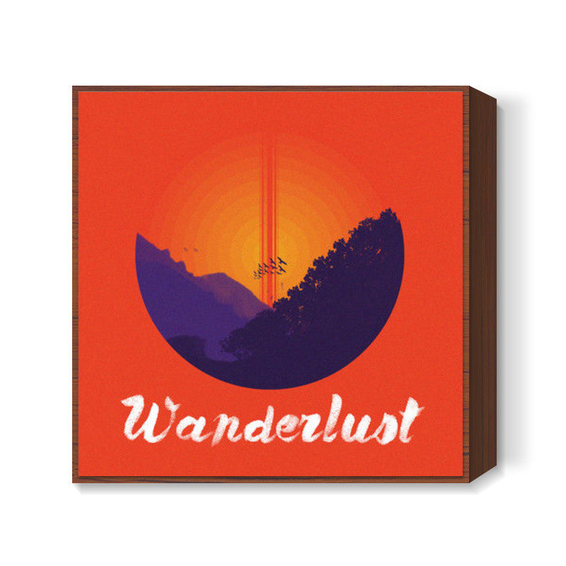 Wanderlust Square Art Prints