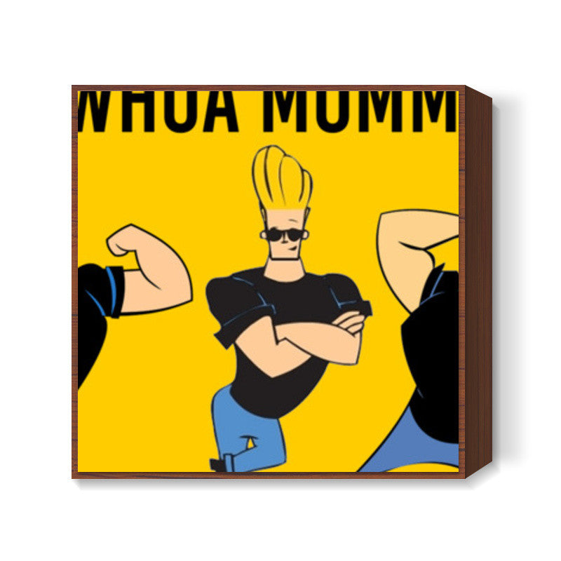 whoa momma! Square Art Prints