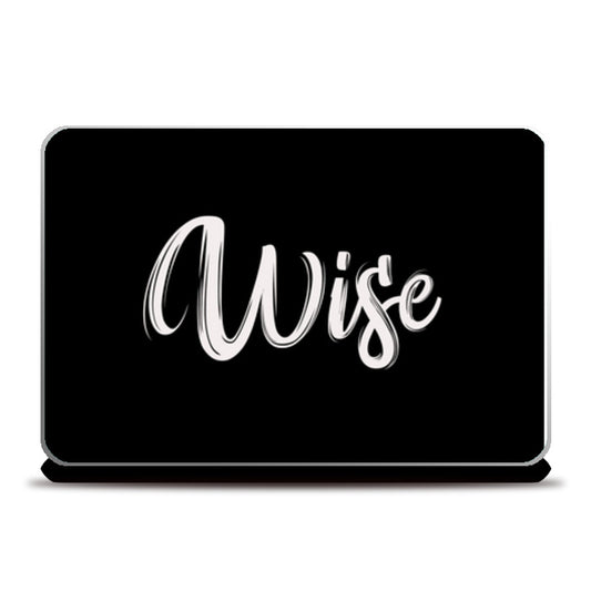 Wise Laptop Skins