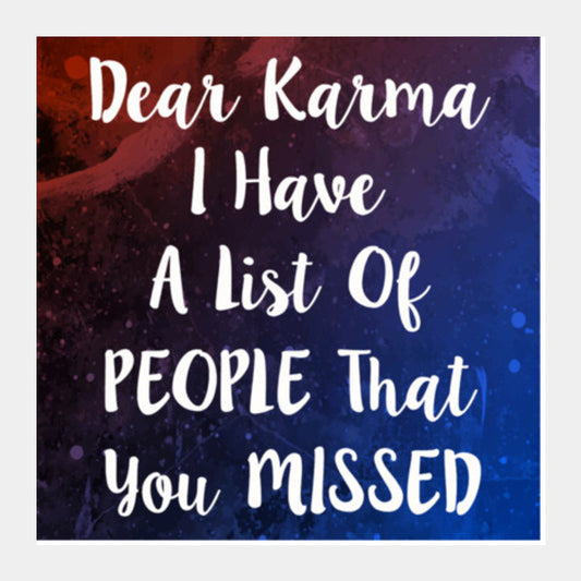 Karma Square Art Prints