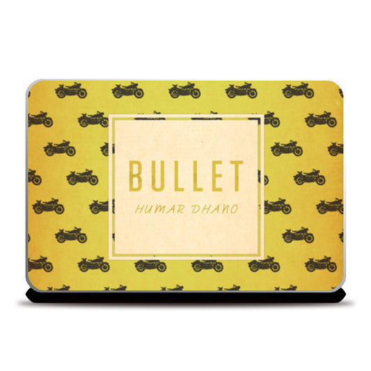 Laptop Skins, Bullet: Humar Dhano Laptop Skin | Rishabh Bhargava, - PosterGully