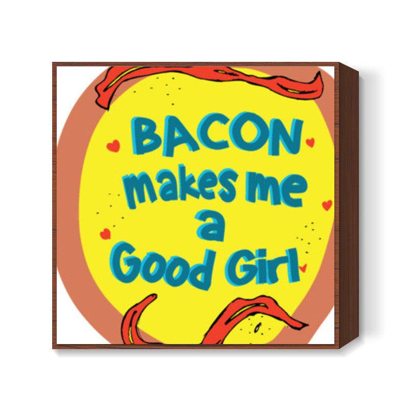 Bacon Love Square Art Prints