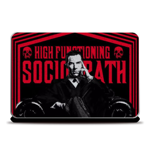 Laptop Skins, High Functioning Sociopath /Pankaj Bhambri, - PosterGully