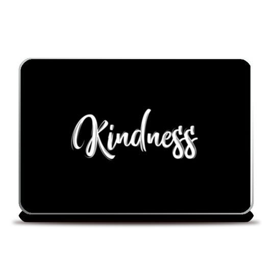 Kindness Laptop Skins