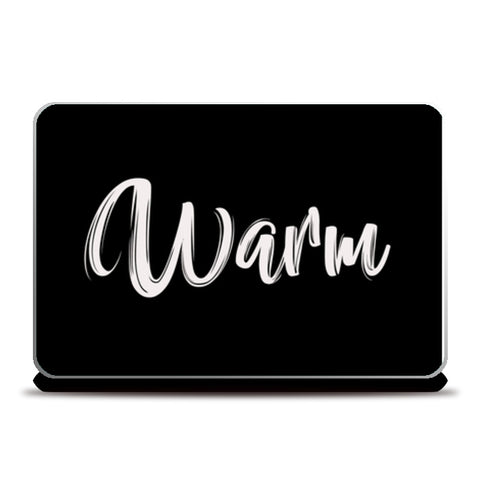 Warm Laptop Skins