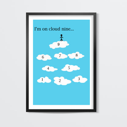 Im On Cloud Nine Minimal Artwork Wall Art