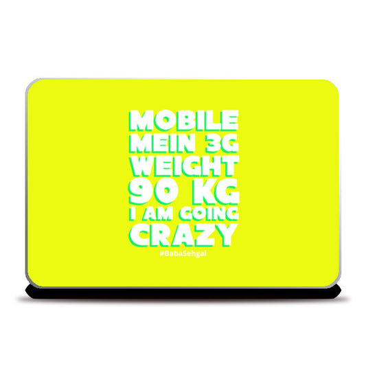 Laptop Skins, I Am Going Crazy