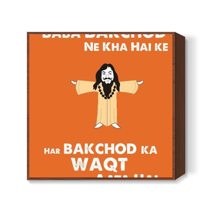 Baba Bakchod Square Art Prints