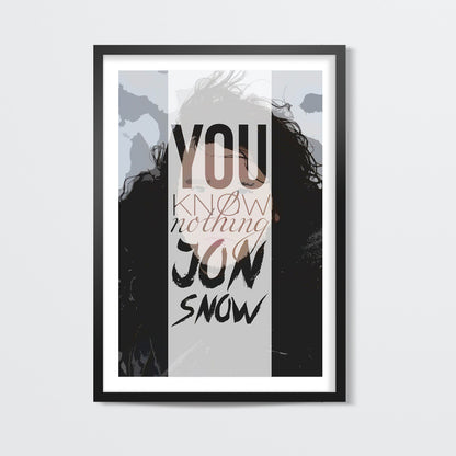 You know nothing Jon Snow Wall Art