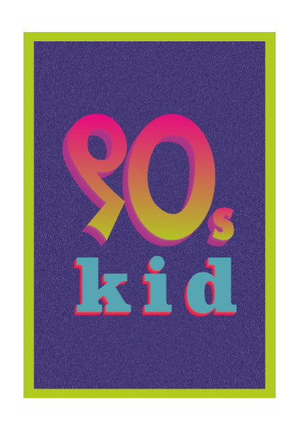 Wall Art, 90s Kid Poster | Dhwani Mankad, - PosterGully