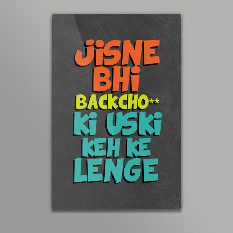 Keh Ke Lenge Wall Art