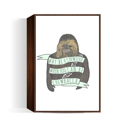 Chewbacca Wall Art