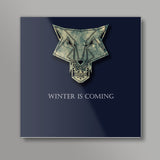winter is coming Square Art Prints