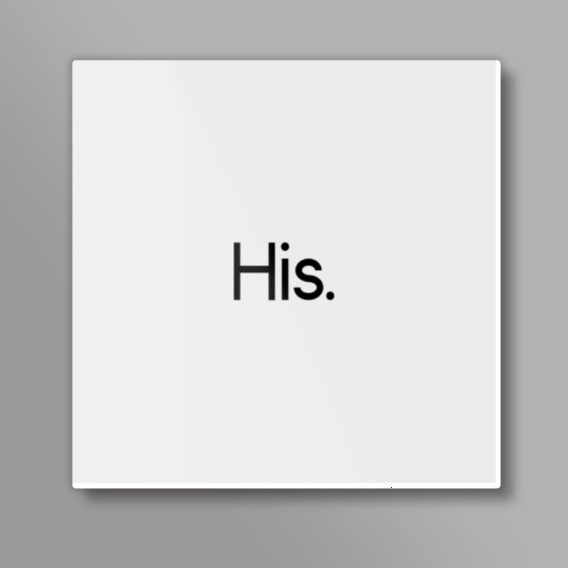 His. Square Art Prints