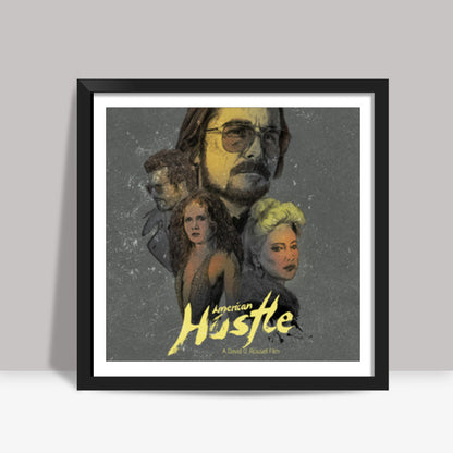 American Hustle Square Art Prints