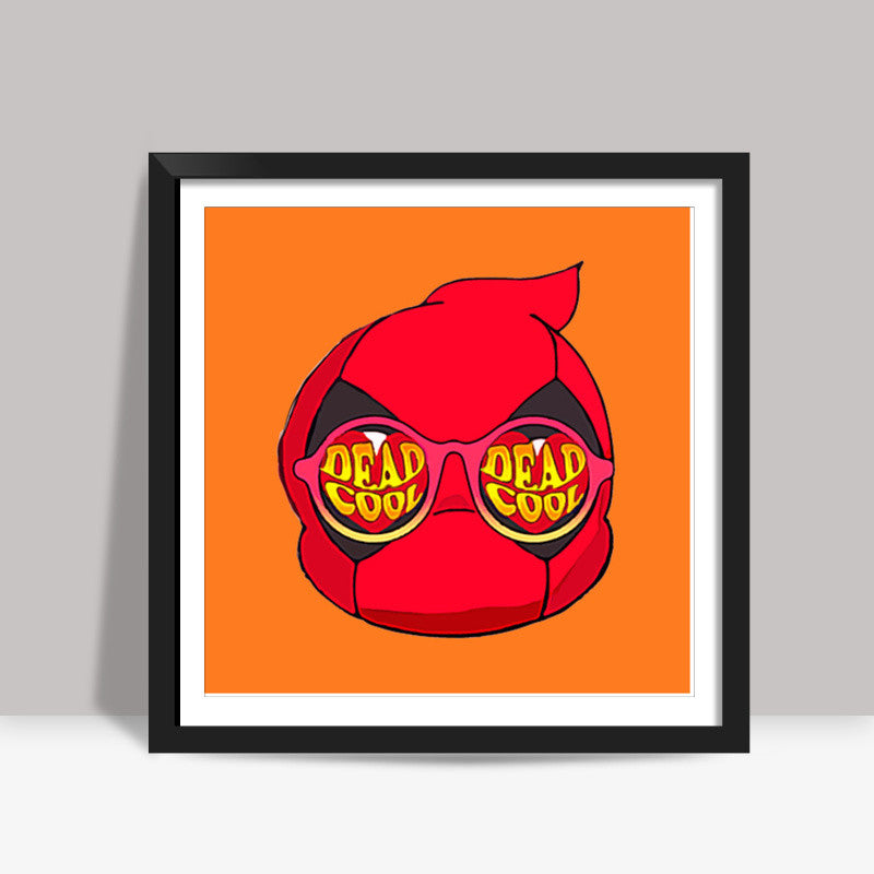 Dead Cool!! Square Art Prints