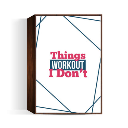 Things Workout Wall Art