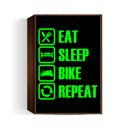 Eat Sleep Bike Repeat Wall Art