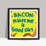 Bacon Love Square Art