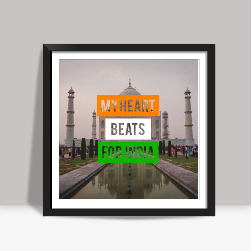 My Heart Beats For India Square Art Prints