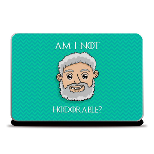 Hodorable | Game Of Thrones Laptop Skins