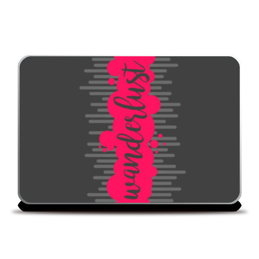 Wanderlust (Pink) Laptop Skins
