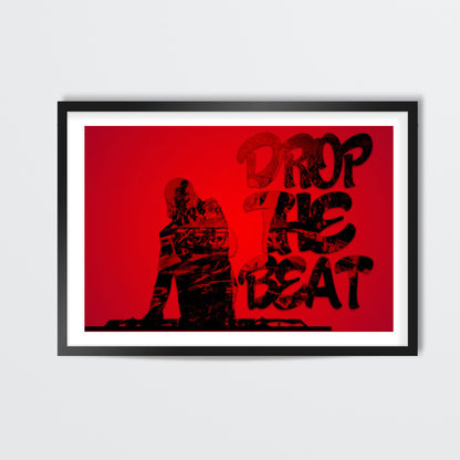 Drop The Beat Wall Art