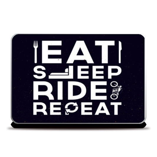 EAT SLEEP RIDE REPEAT Laptop Skins