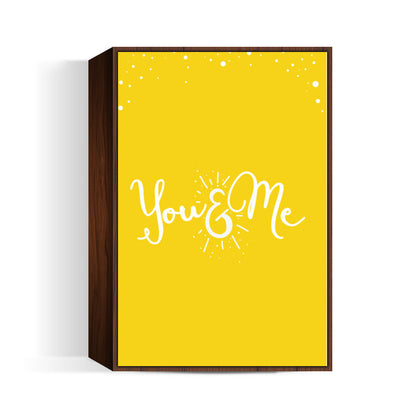 you and me Wall Art