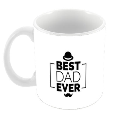 Best Dad Ever Happy Fathers Day | #Fathers Day Special  Coffee Mugs