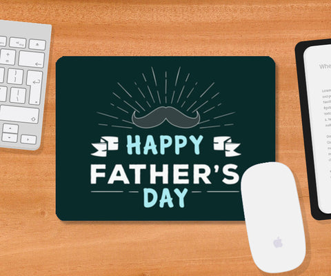 Happy Fathers Day Love You Papa | #Fathers Day Special   Mousepad
