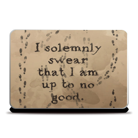 I solemnly swear quote - Harry Potter Laptop Skins
