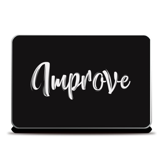 Improve  Laptop Skins