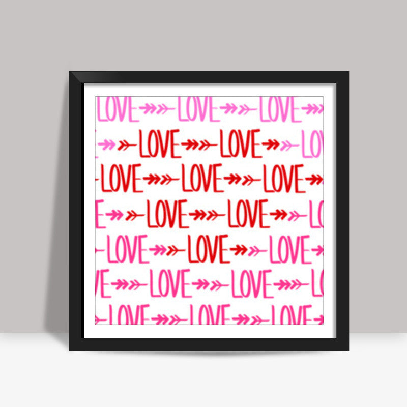 Valentines Day lOvE Square Art Prints