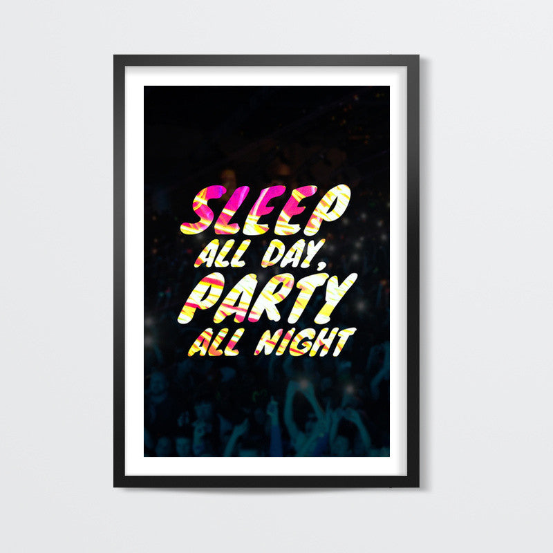 sleep all day Wall Art