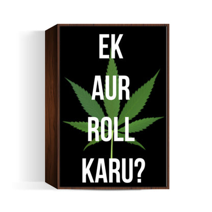 LETS SMOKE ! Wall Art