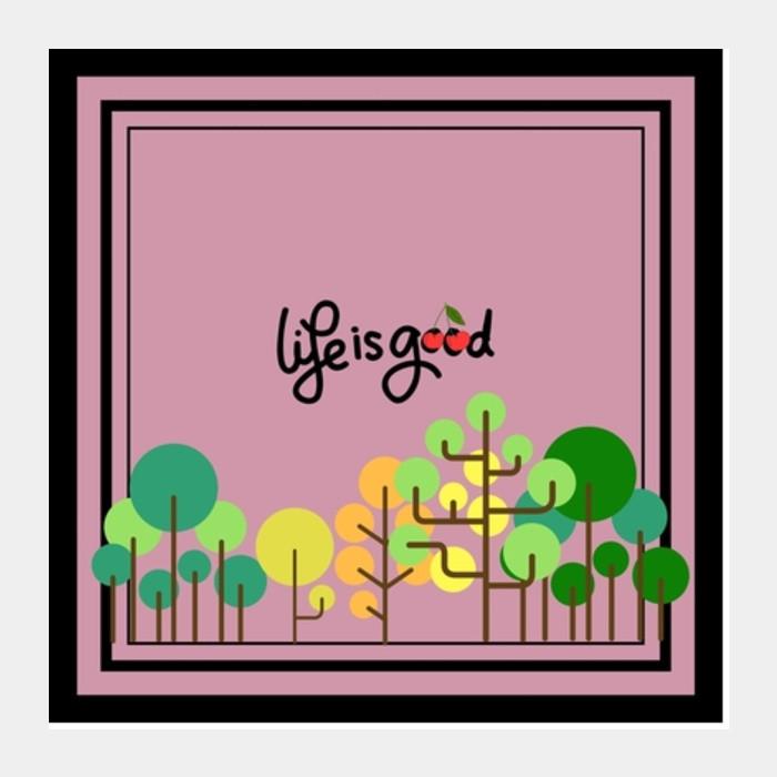 PosterGully Specials, Life is Good Square Art Prints