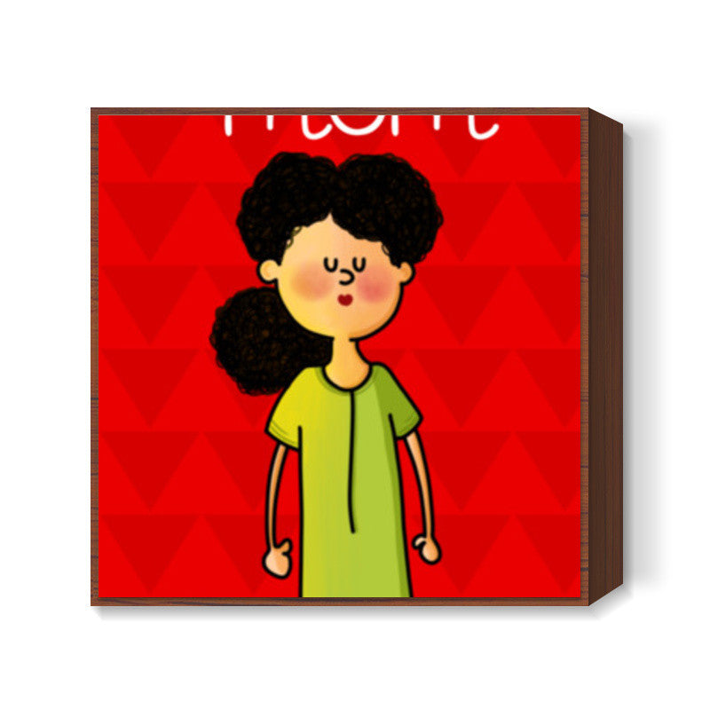 MOM Square Art Prints