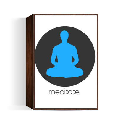 meditate - Zen Minimalist Art | Wall Art